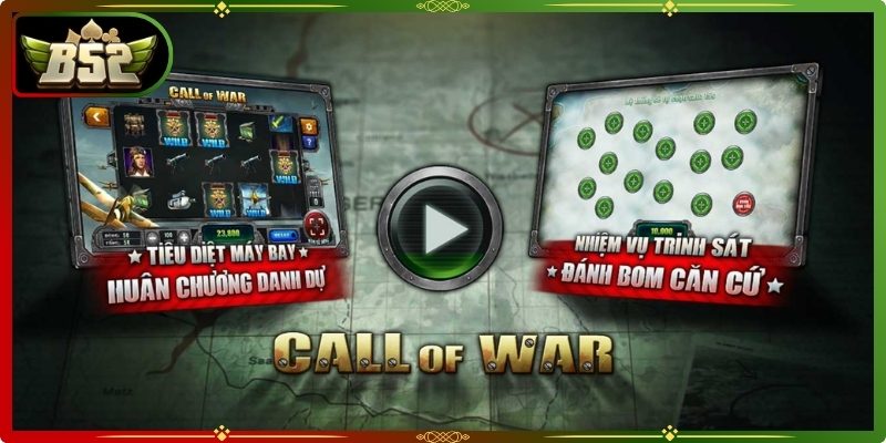 Call Of War B52 – Slot Chiến Tranh Jackpot Cực Lớn 1 Khái quát chung về siêu phẩm slot Call Of War B52