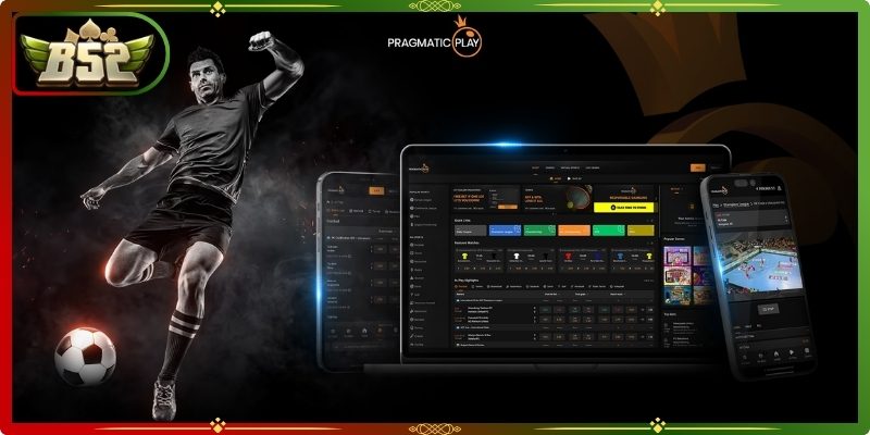 Pragmatic Play B52 - Sảnh Cược Thể Thao Chuyên Nghiệp 1 Vài nét về sảnh Pragmatic Play B52